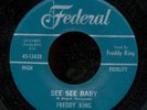 45bs-R&B -FEDERAL 12428-Freddie King