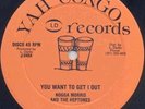 Naggo Morris And The Heptones / Delroy Wilson ?– You Want To Get I Out/ I Have