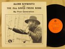 The ALL SAVED FREAK BAND My Poor Generation PRIVATE Christian Xian FOLK BLUES LP