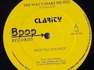 CLARITY The Way U Make Me Feel 1985 Bpop Original 12