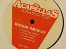 2Pac / Notorious Big - The Acapellas You Never Got  Volume Three Vinyl 0153059