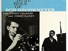 THE DUAL ROLE of Bob Brookmeyer Prestige 7066 