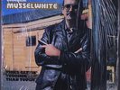 CHARLIE MUSSELWHITE: Times Gettin' Tougher Than Tough LP (shrink) Rock & Pop