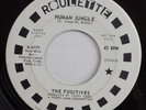 The FUGITIVES Human Jungle / Don’t Play That Song ROULETTE Promo Northern Soul