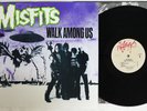 MISFITS WALK AMONG US SLASH 1-25756 US Vinyl LP
