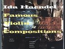 SUPRAPHON SUAST 50465 IDA HAENDEL - FAMOUS VIOLIN COMPOSITIONS