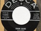 ROSE HARDAWAY Senor Blues DECCA 45 new breed popcorn Near Mint 7”