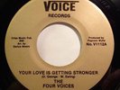 Soul 45 - Four Voices - Your Love Is Getting Stronger - Mint-