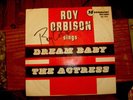 ROY ORBISON SIGNED 45 PICTURE  SLEEVEW/45  DREAM BABY