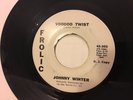 promo JOHNNY WINTER Voodoo Twist / Ease My Pain 1962 wlp FROLIC 503