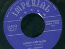 early Fats Domino Imp 45-5058 N.O. R&B E 45 the Fat Man b/w Detroit City Blues