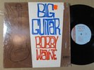 BOBBY WAYNE the big guitar of JERDEN MONO ORIGINAL LP seattle nw rockabilly EX