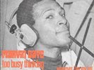MARVIN GAYE 45 TOO BUSY THINKING ABOUT MY BABY+PS HOLLAND RARE MOTOWN
