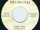 Clinton & Tony Fearon - Stand Firm / Dub - Dat Ma Val 7