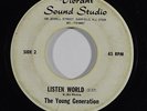 Garage Psych 45 YOUNG GENERATION Listen World/Existence on Vibrant Sound Studios