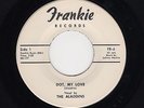 '58 Conn. White DooWop/Teen ALADDINS Dot, My Love/ My Charlene FRANKIE 6 M- HEAR