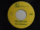 The Bohemians detroit 45 SOME HAPPY DAY / SAY SWEET THINGS Chex M-