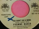 You didnt say a word /yvonne Baker parkway promo 2nd .