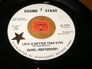CAROL MONTGOMERY - LOVE IS BETTER THAN EVER - I'M   / LISTEN - GIRL SOUL POPCORN
