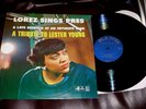 LOREZ ALEXANDRIA Sings PRES Lester Young Tribute King Jazz Session Intimate Club