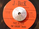 RARE 45 - THE ZAKARY THAKS - FACE TO FACE /WEEKDAY BLUES J-Beck TX Garage HEAR
