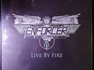 ENFORCER - LIVE BY FIRE   LIMITED MAILORDER EDITION