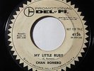 CHAN ROMERO My Little Ruby /I Don't Care 45 rpm Del-Fi Promo RARE ROCKABILLY mp3