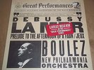 Boulez DEBUSSY La Mer, L'Apres-midi d'un Faune, Jeux, CBS MY 37261 SEALED