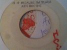 Ken Boothe Is It Because Im Black b/w Version blank first press vg+ reggae soul