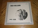 RED NELSON / 1935-1938   w Big Bill Broonzy   Document 545 Album   NEW   SEALED