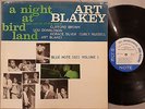 ART BLAKEY A NIGHT AT BIRD LAND VOL 1 Orig US BLUE NOTE 1962 RVG DG EAR 47 WEST