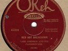78rpm – Earl Johnson And His Clodhoppers – Red Hot Breakdown – Okeh 45209