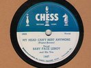 78 rpm Blues Baby Face Leroy Chess 1447 My Head Can't Rest Anymore in E+ Hear