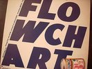 FLOWCHART A LITTLE LOVE A LITTLE WINE VINILE RARITA'