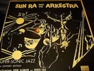 SUN RA : SUPER SONIC JAZZ LIMITED EDITION AUDIOPHILE 180 GRAM LP SATURN 0216 USA