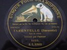 SARASATE tarentelle - miramar / DISQUE POUR GRAMOPHONE