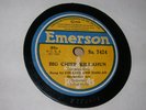78rpm- My Friends Morris & Max/ Big Chief Killahun. WW1 era political incorrect