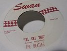 The Beatles - I'll Get you / She Loves you - SWAN WHITE LABEL # 4152- near mint