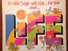 The Bill Gaither Trio - 10 New Songs With Kids For Kids About Life LP VG+
