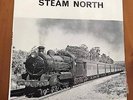 'Steam North’ Locomotives 7 inch Vinyl Record