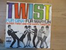 Oliver Twist and The Happy Twistler: Twist für Gina/Twist für Marylin RAR
