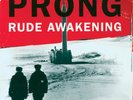 LP Prong - Rude Awakening 180 Gr. Vinile Nuovo