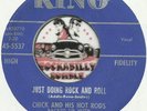 CHICK & HIS HOT RODS RENO SMILEY JUST DOING ROCK AND ROLL ROCKABILLY BOPPER 45