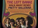 Walk Away Ren?e/Pretty Ballerina by The Left Banke *New Vinyl LP*