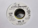 JETHRO TULL locomotive breath/wind-up REPRISE 1971 US VINYL 7”45 PROMO *LISTEN*