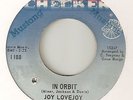 JOY LOVEJOY In Orbit Uh Hum CHECKER  CHICAGO  NORTHERN SOUL 45