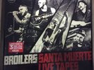 Broilers Santa Muerte Live Tapes Deluxe Edition