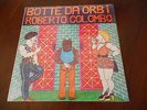 ROBERTO COLOMBO Botte da Orbi  PROG ITALY 1977 MINT still original sealed