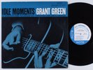 GRANT GREEN Idle Moments BLUE NOTE NY USA LP stereo