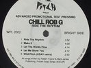 Chill Rob G - Ride The Rhythm LP - Wild Pitch TEST PRESSING